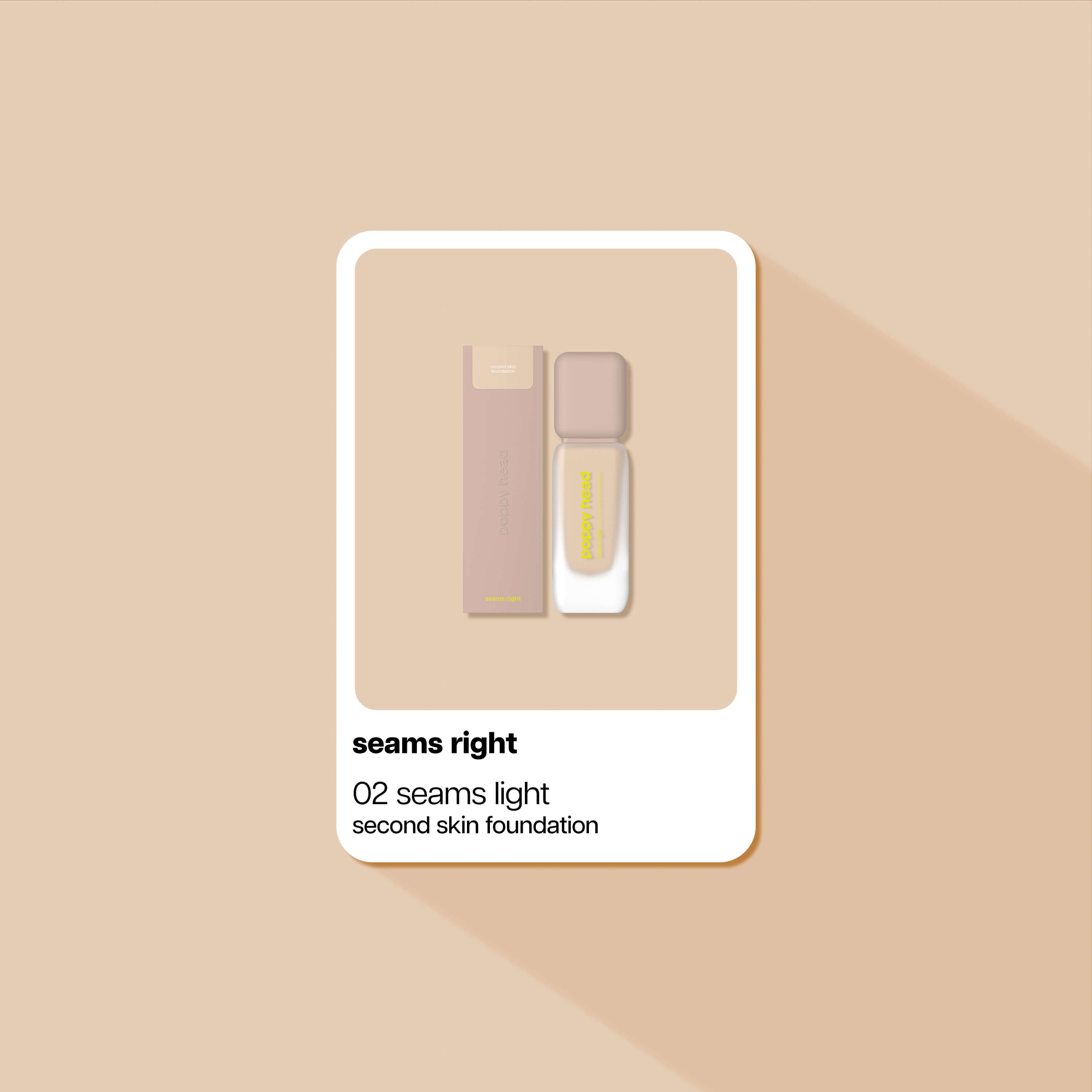 seams right foundation 5906448730293_3 Poppy Head